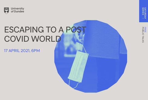 Poster - Escaping to a post-Covid world. 17 April 2021 6pm