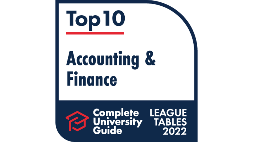 Top 10 Accounting and Finance - Complete University Guide League tables 2022