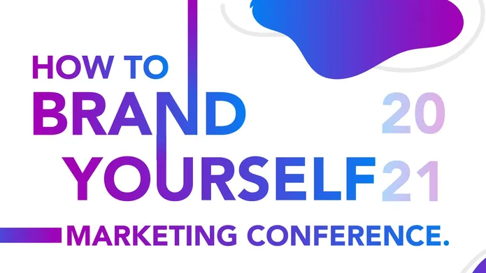 How to Brand Yourself 2021