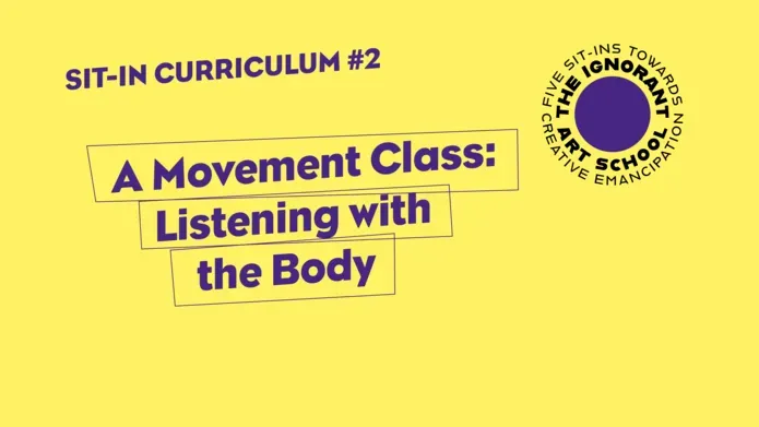 Yellow poster with purple text A Movement Class: Listening with the Body