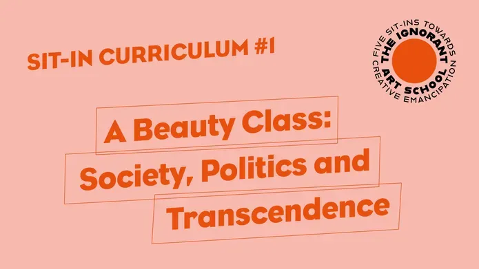 A beauty class: Society, politics and transcendence 
