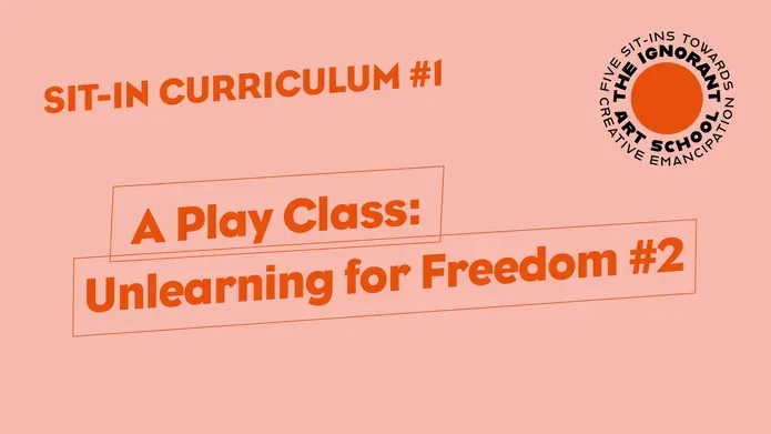 A play class: unlearning for freedom
