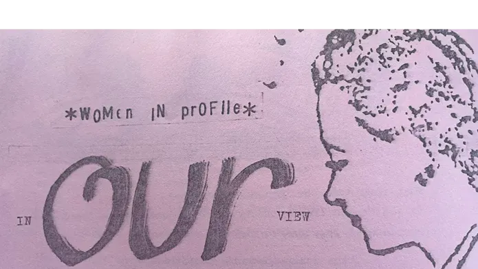 Flyer scan. Women in Profile in Our View. Contemporary Show of Women's Work in Glasgow Sept 1990.