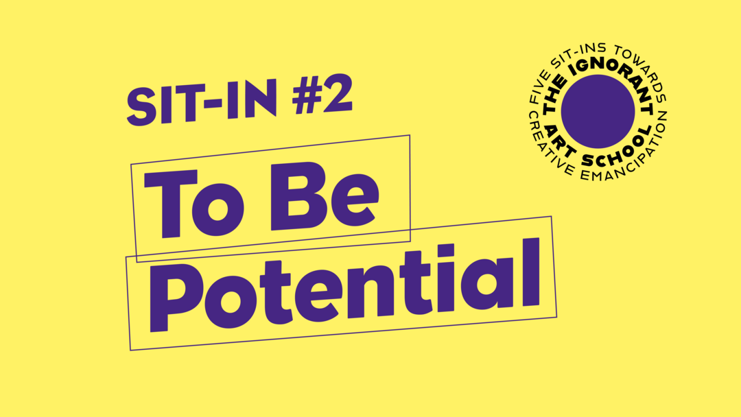 Feature Image saying Sit-In #2 'To Be Potential'