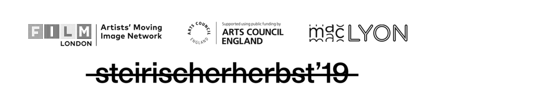 credit logos Film London Artists’ Moving Image Network, steirischer herbst ‘19 and macLYON and Arts Council England